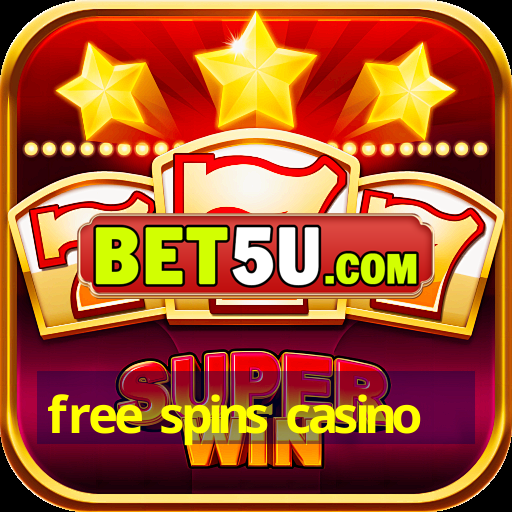 free spins casino